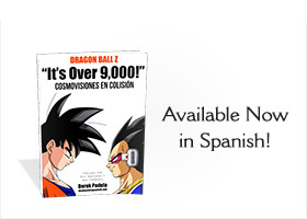 dragon ball z its over 9,000! spanish book available in print
