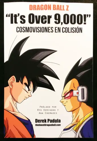 It S Over 9 000 Spanish Book Available In Print The Dao Of Dragon Ball