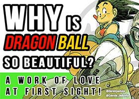 why is dragon ball so beautiful